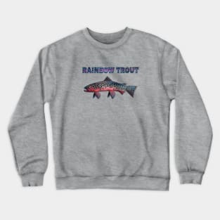 Rainbow Trout Crewneck Sweatshirt